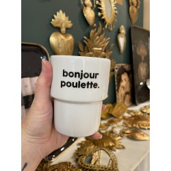 GOBELET BONJOUR POULETTE
