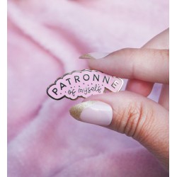 PIN'S PATRONNE OF MYSELF ROSE