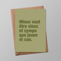 CARTE "MIEUX VAUT ÊTRE...