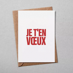 CARTE « JE T'EN VOEUX»