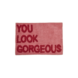 TAPIS "YOU LOOK GORGEOUS"
