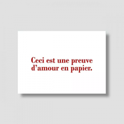 CARTE " PREUVE D'AMOUR "