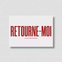 CARTE " RETOURNE-MOI"
