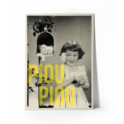 AFFICHE PIOU PIOU