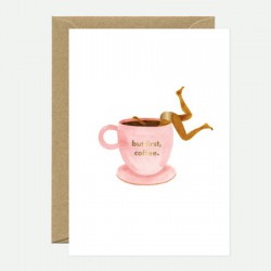 CARTE BUT FIRST COFFEE