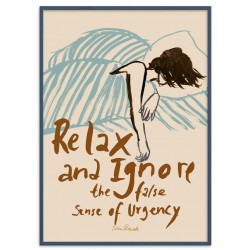 AFFICHE  RELAX AND IGNORE +...