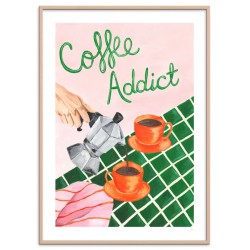 AFFICHE COFFEE ADDICT +...