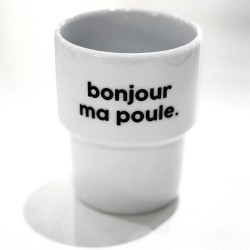 GOBELET BONJOUR MA POULE
