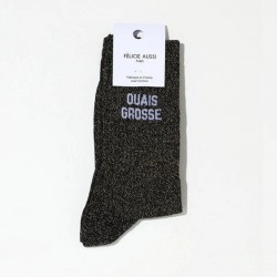 CHAUSSETTES OUAIS GROSSE...