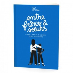 CAHIER ENTRE FRERES ET SOEURS