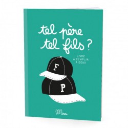 CAHIER TEL PERE TEL FILS