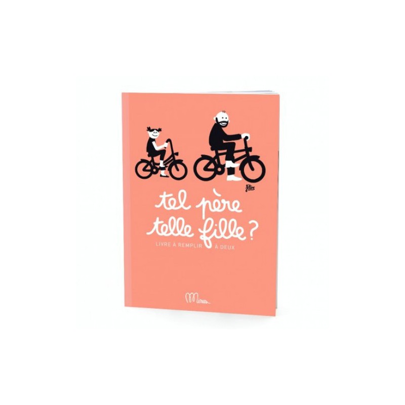 CAHIER TEL PERE TELLE FILLE