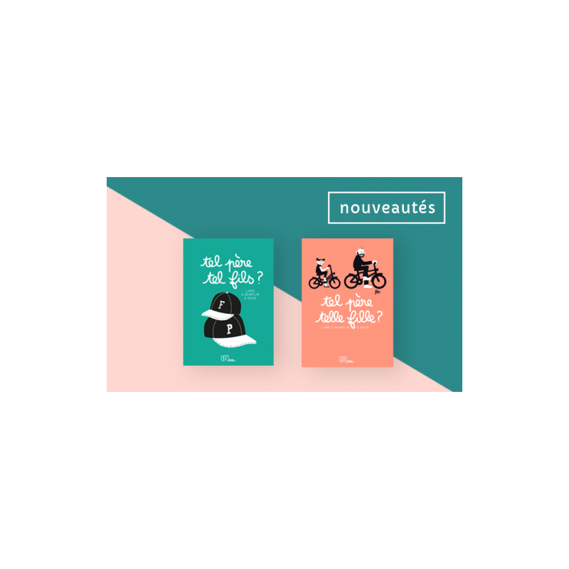 CAHIER TEL PERE TELLE FILLE